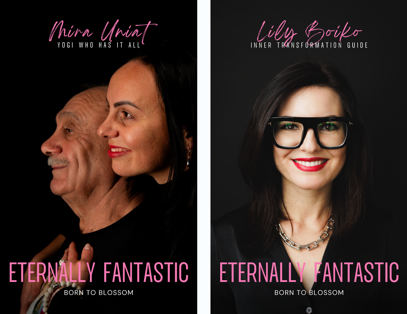 Eternally Fantastic by Mira Uniat and Lily Boiko book covers